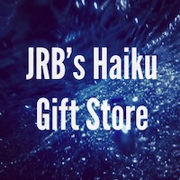 JRB's Haiku Gift Store
